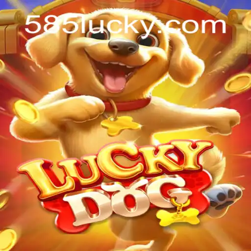 Discover the Excitement of LuckyDog: Explore Brazil's Top Slot Game on 585Luck.COM