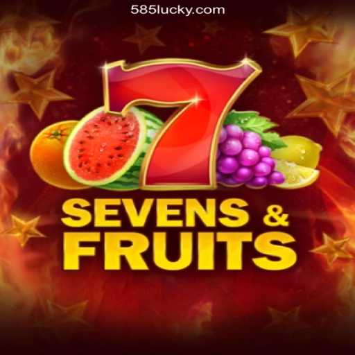 Discover the Excitement of SevensFruits on 585Luck.COM: The #1 Official Slots Platform in Brazil