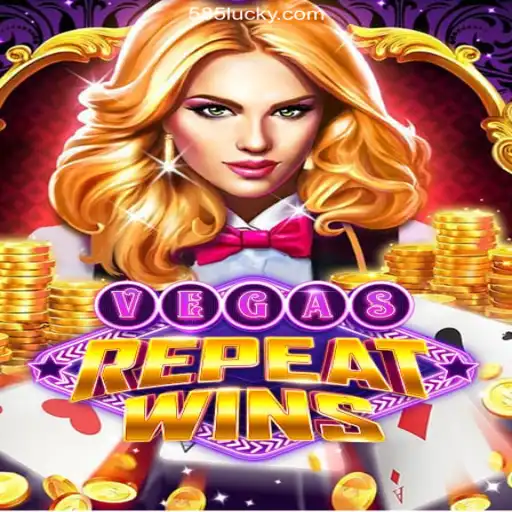 Discover the Thrills of VegasRepeatWins on the 585Luck.COM Platform
